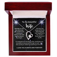 To My Beautiful Wife - I Love You Forever
