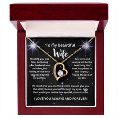 To My Beautiful Wife - I Love You Forever