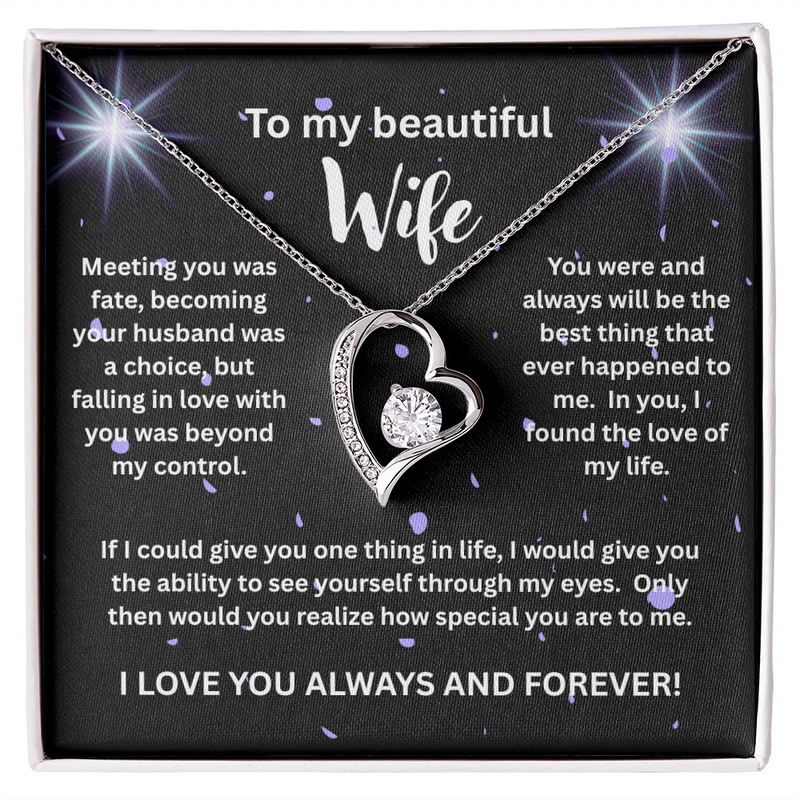 To My Beautiful Wife - I Love You Forever